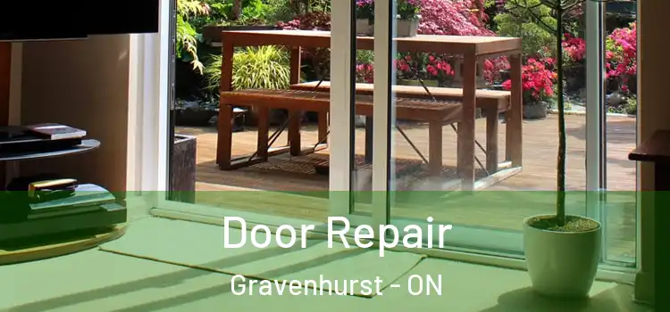  Door Repair Gravenhurst - ON