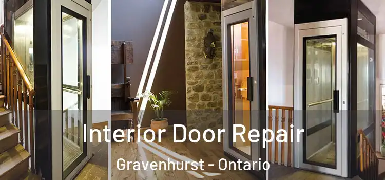 Interior Door Repair Gravenhurst - Ontario